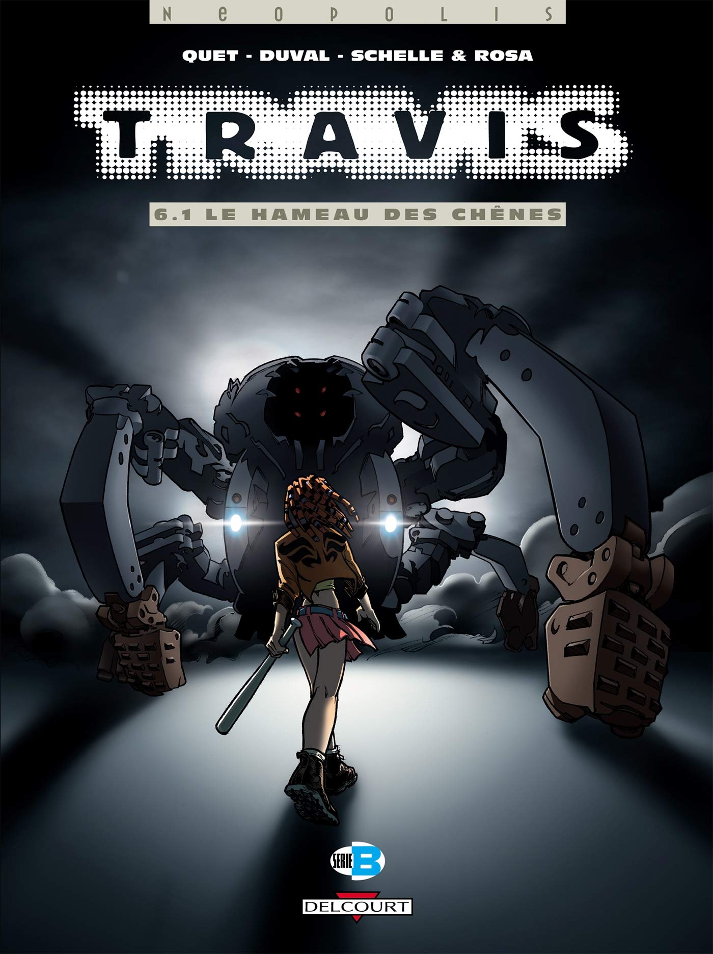 Travis, tome 6.1 : Le Hameau des chênes 9782847891072