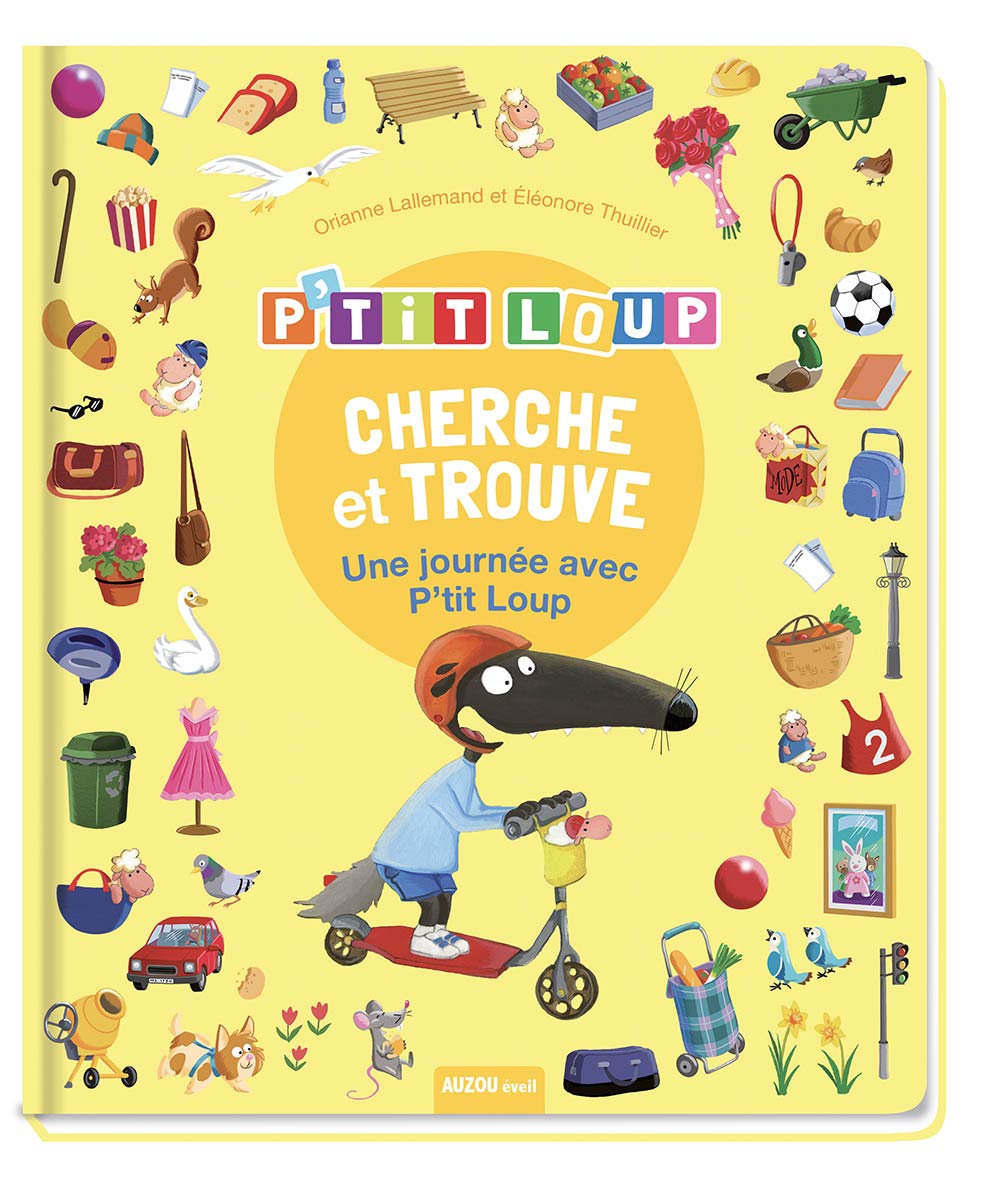 P'tit loup - cherche et trouve - une journée avec p'tit loup 9782733888209