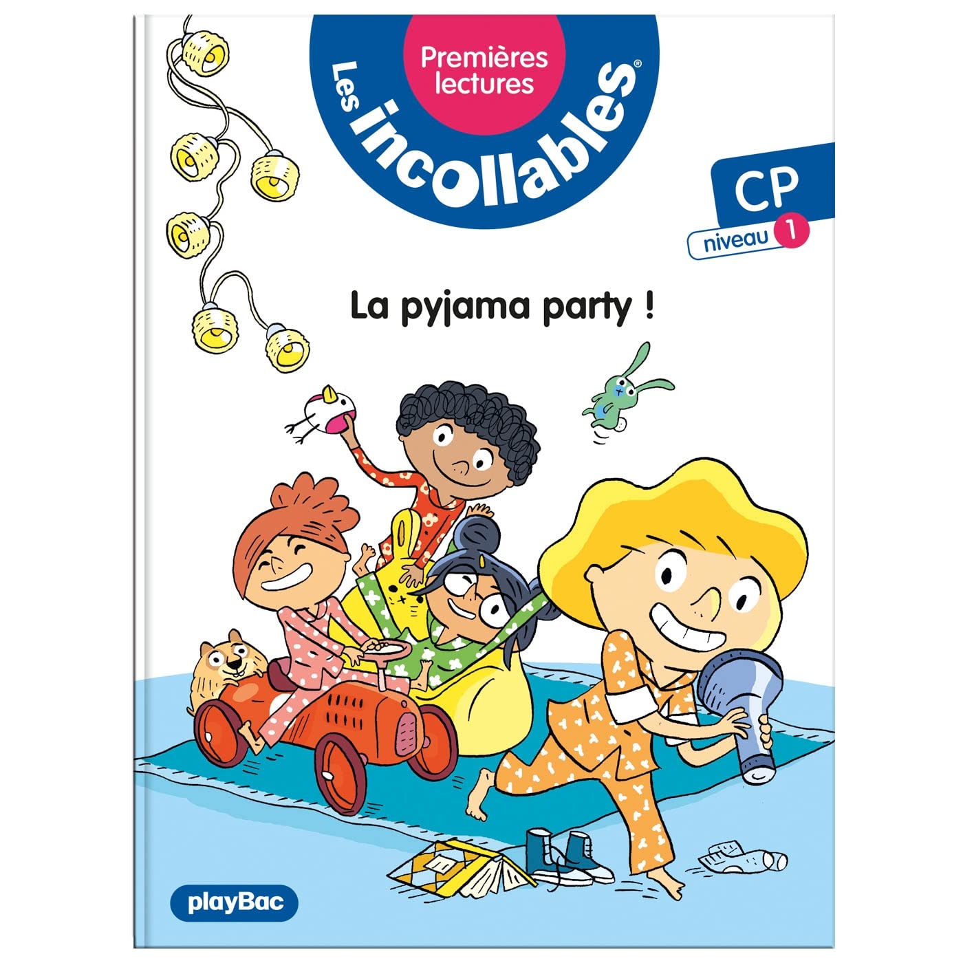 Les incollables - Premières lectures - Tome 15 - La pyjama party ! - niv. 1 9782809680928