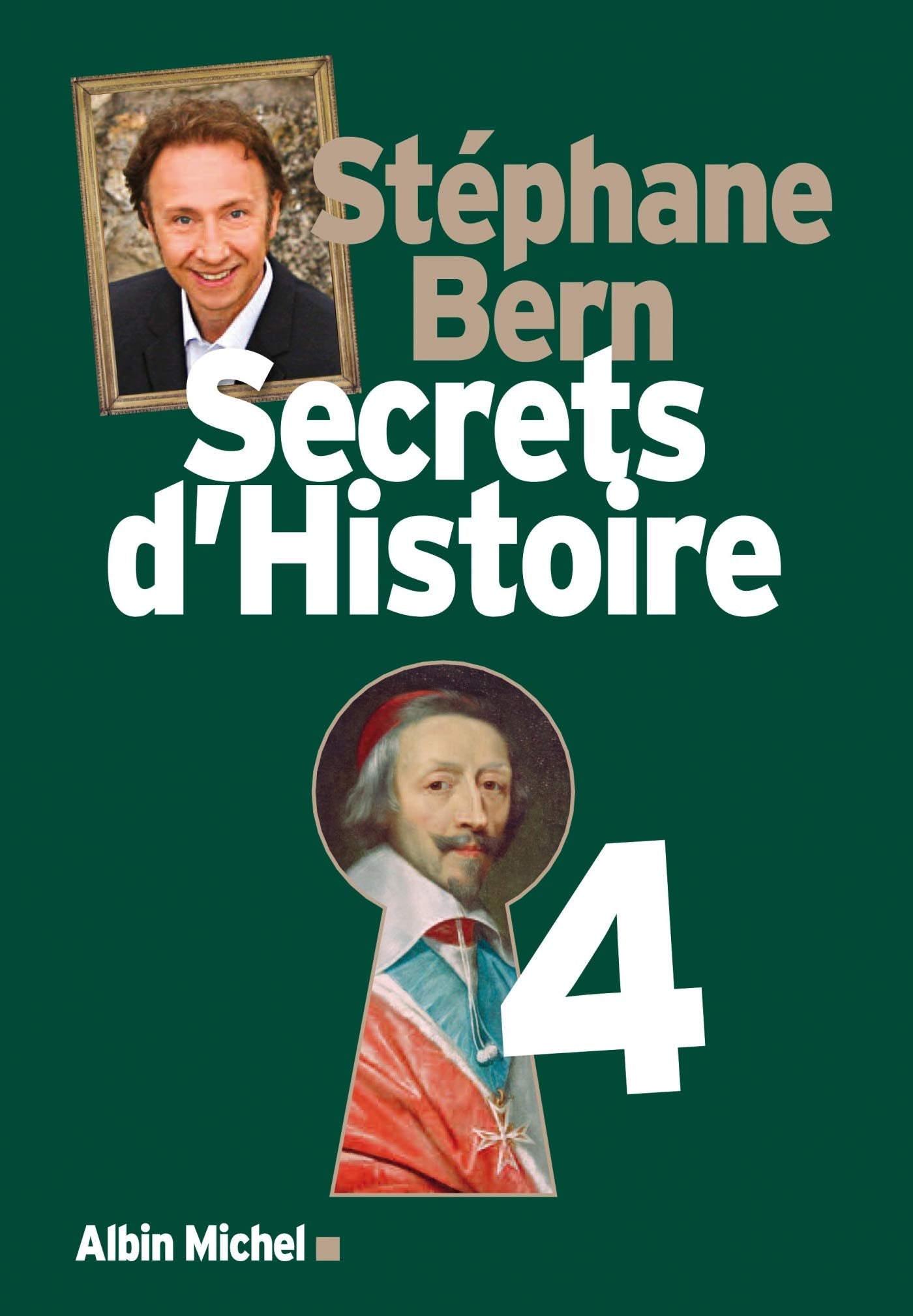 Secrets d'Histoire - tome 4 9782226251459