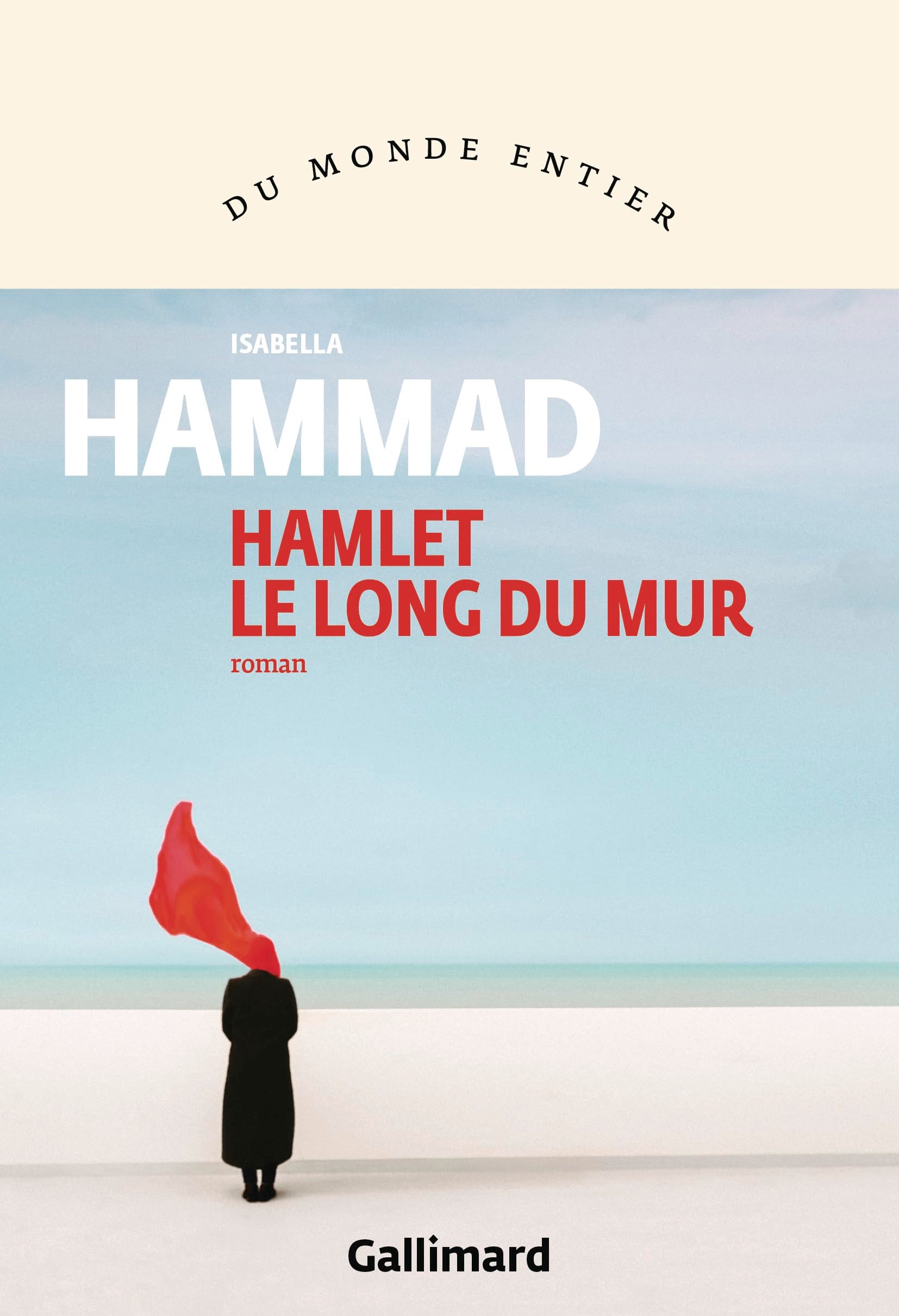 Hamlet le long du mur 9782073100252