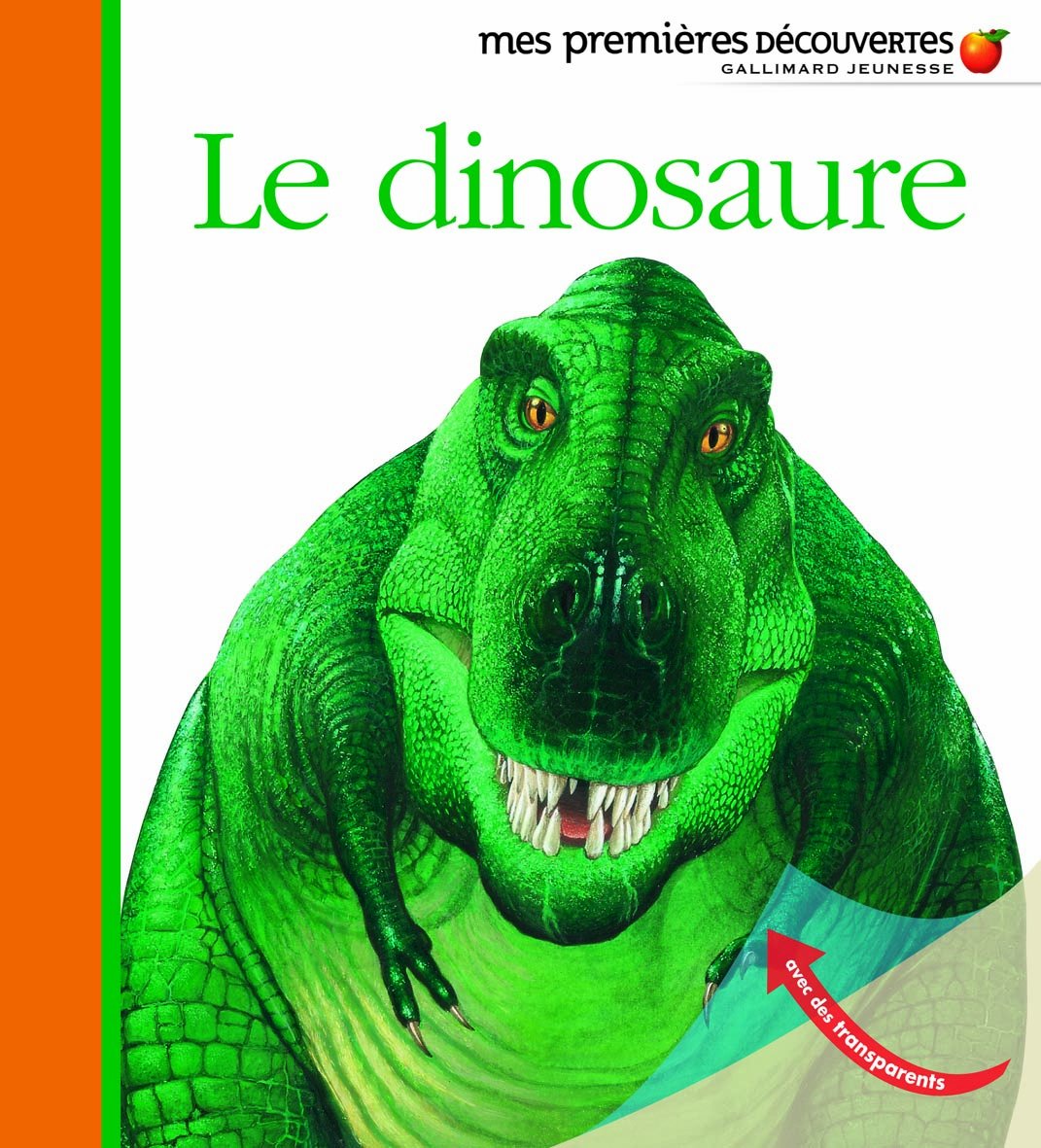 LE DINOSAURE 9782070616404