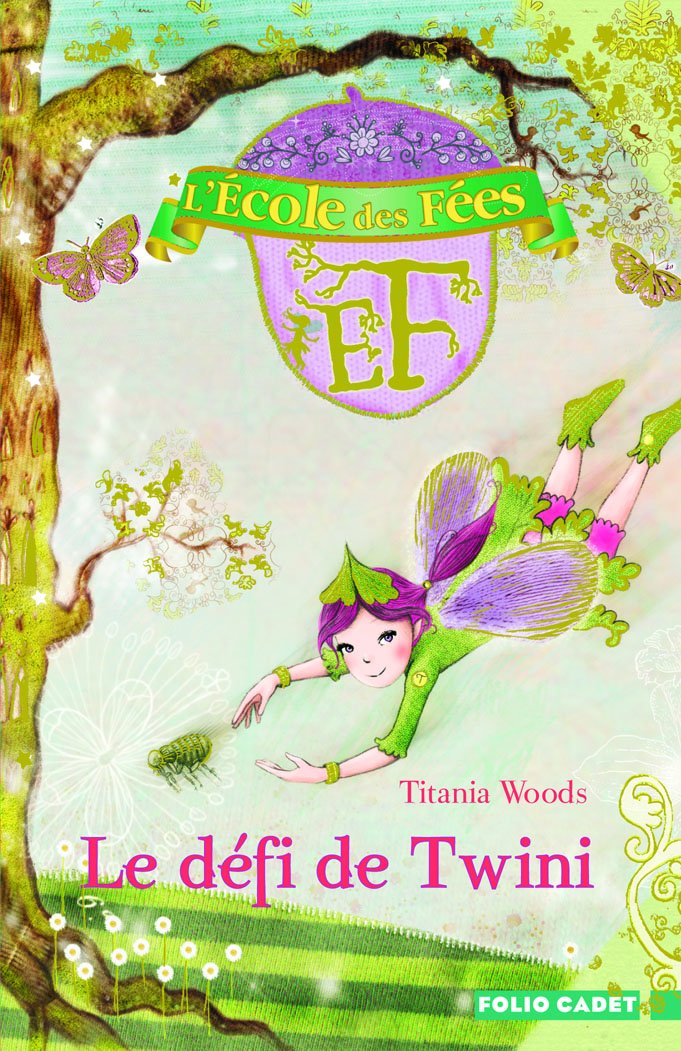 L'École des Fées, 5 : Le défi de Twini 9782070631339