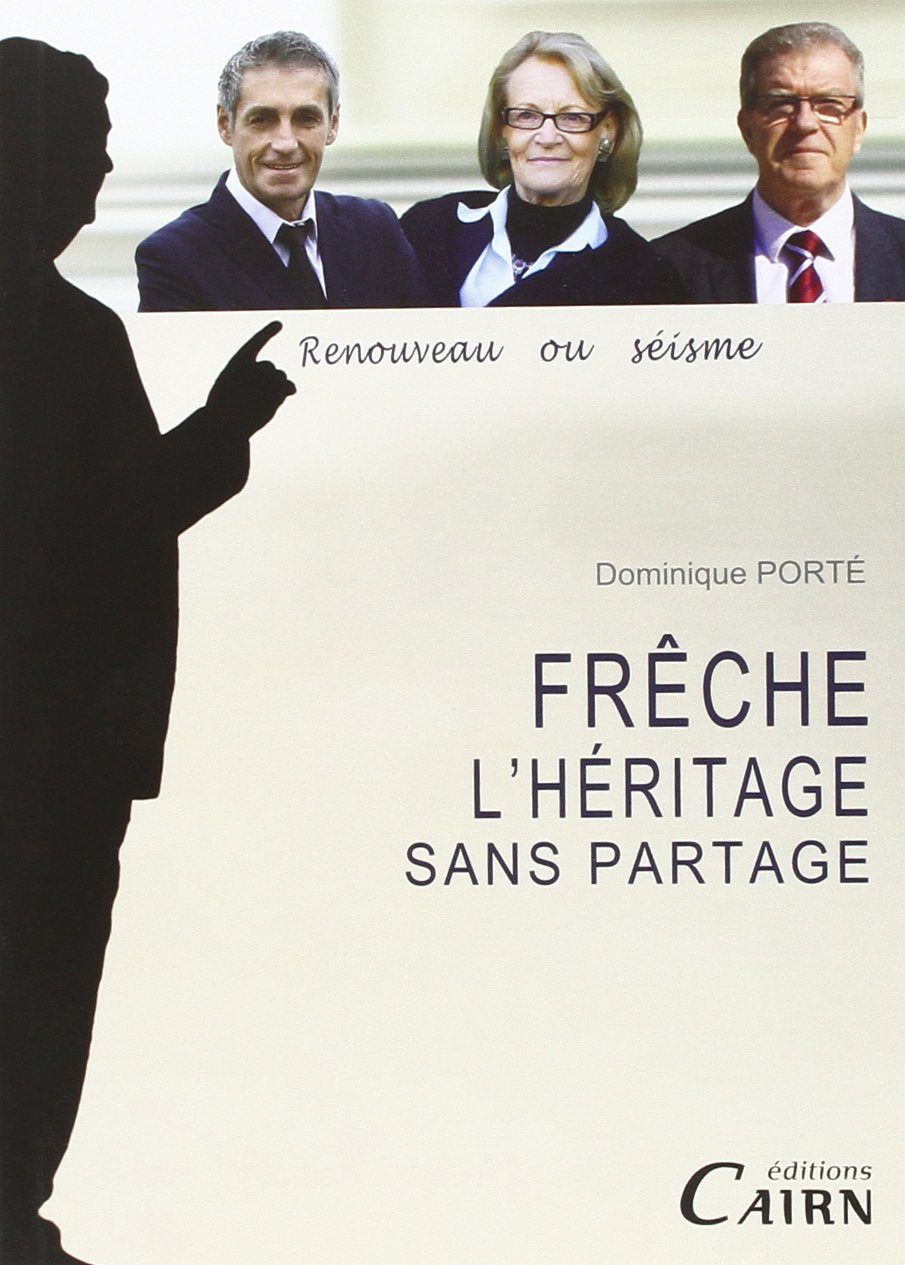 Georges Freche, L'heritage Sans Partage 9782350683027