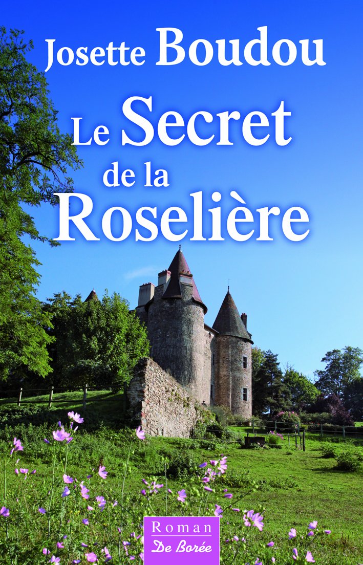SECRET DE LA ROSELIERE (LE) 9782812910968