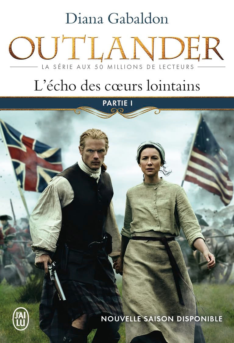 Outlander, 7 : L’écho des cœurs lointains (Tome 1-Le prix de l’indépendance) 9782290129739