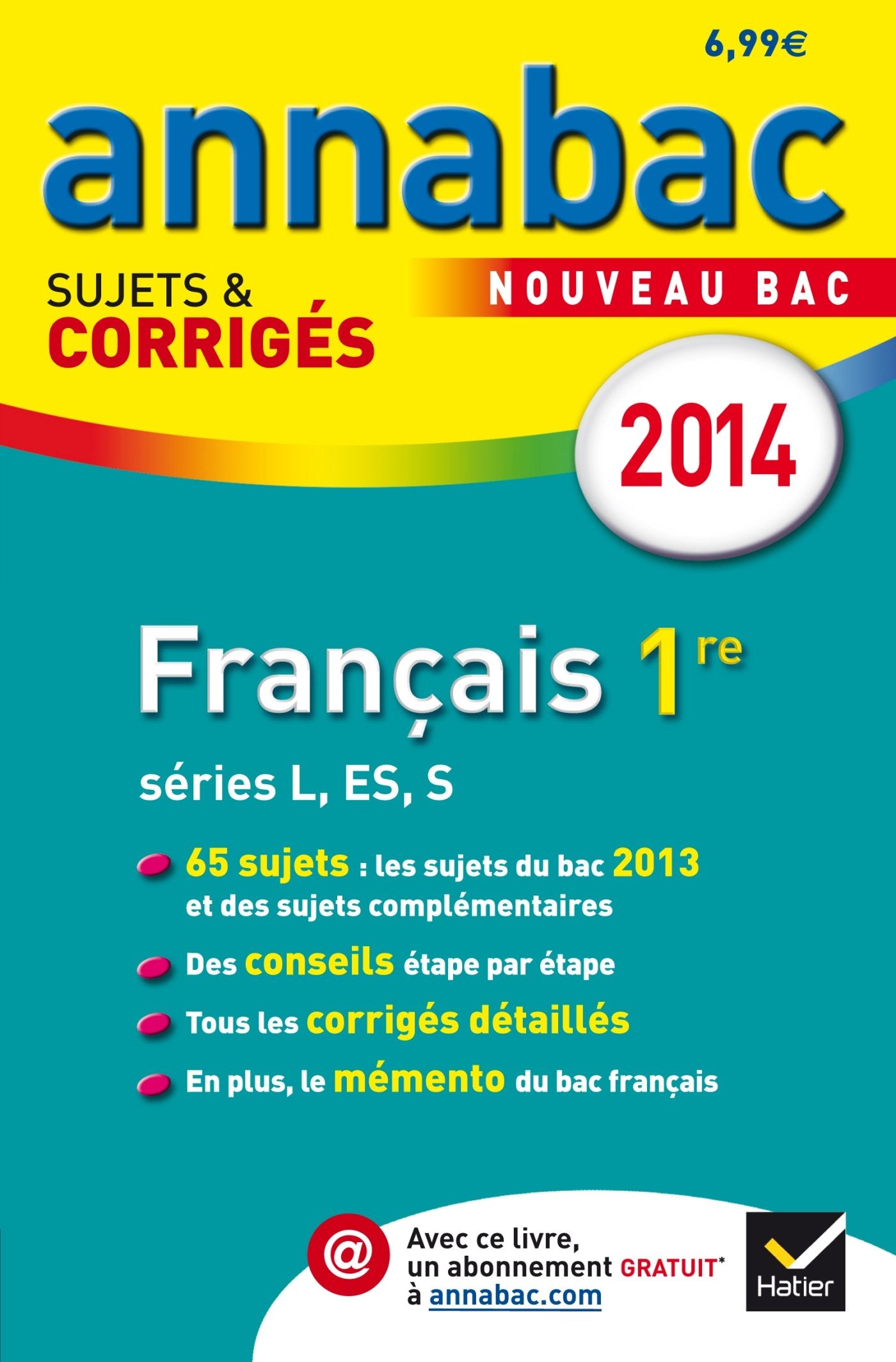 Français 1e L, ES, S: Sujets et corrigés 9782218969393