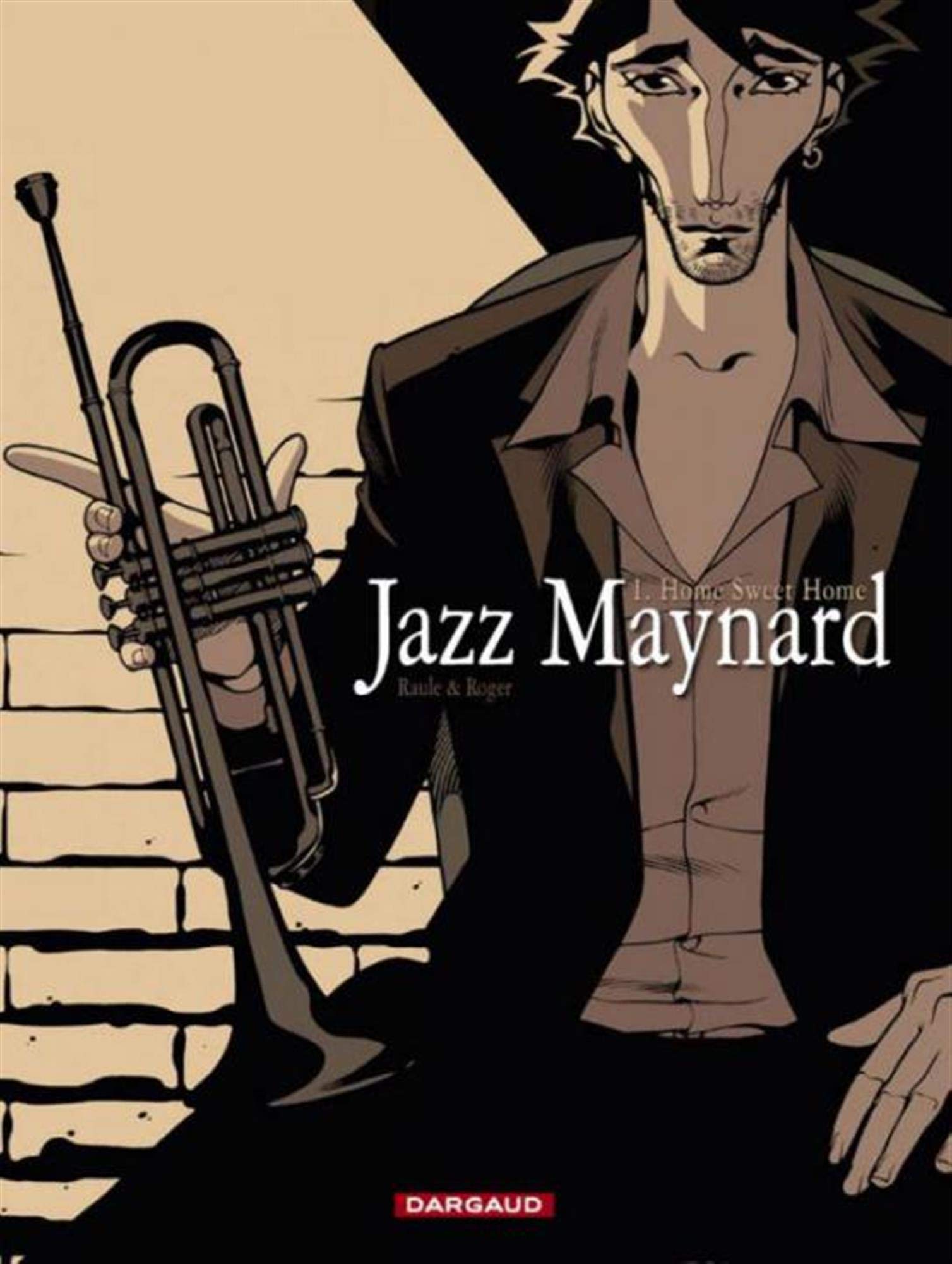 Jazz Maynard - Tome 1 - Home Sweet Home 9782871299592