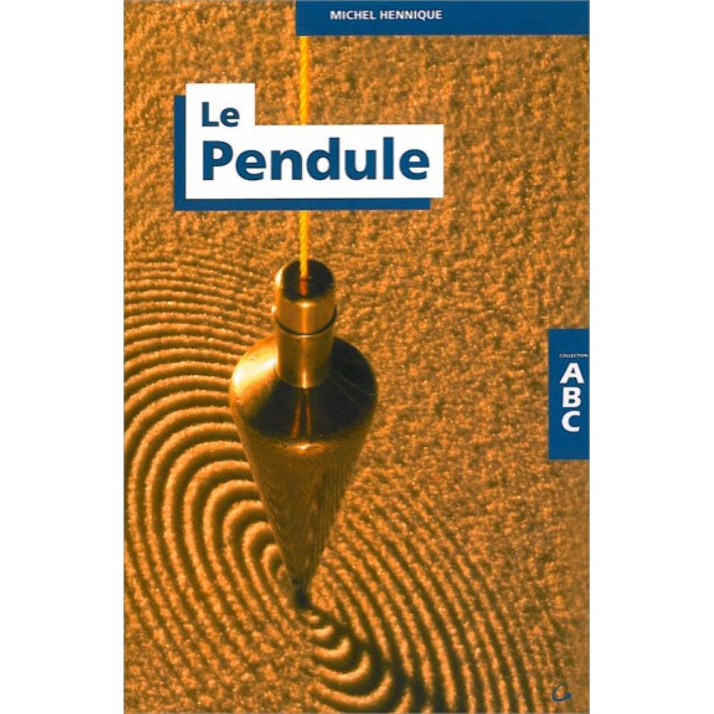 L'ABC du pendule 9782733910269