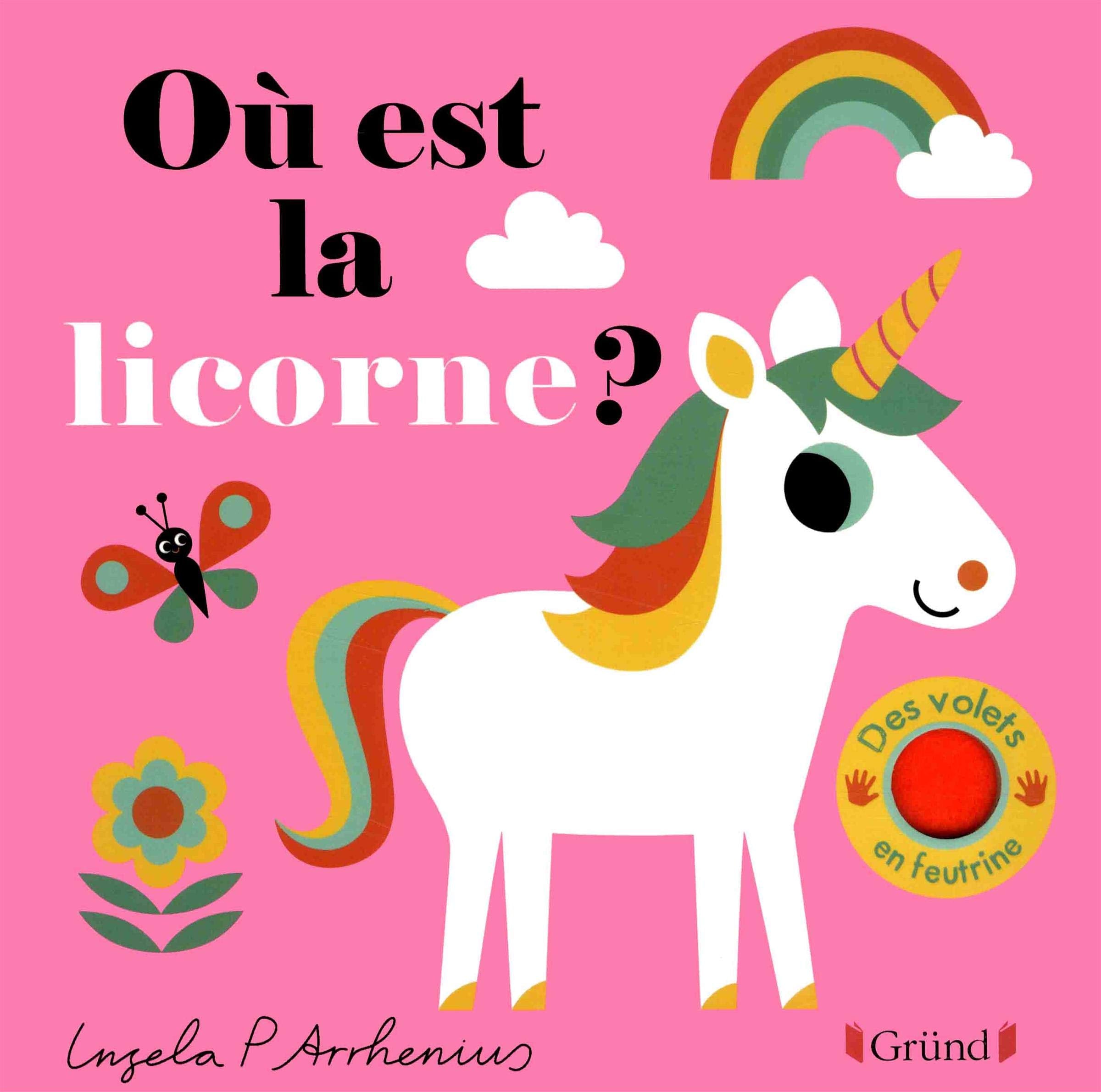 Où est la licorne ? – Livre à rabats en feutrine et miroir – À partir de 6 mois 9782324022777