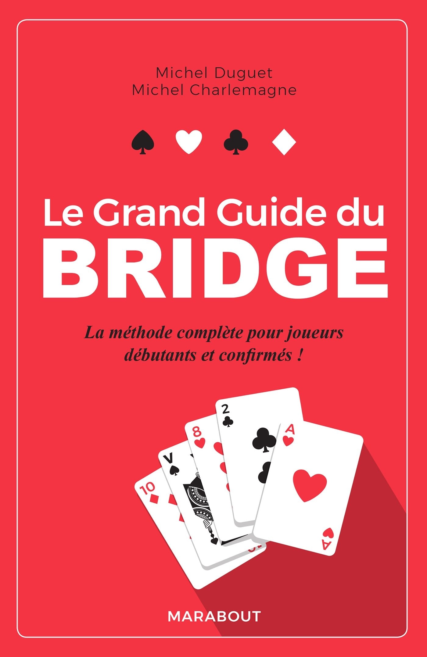 Le grand guide du bridge 9782501125833