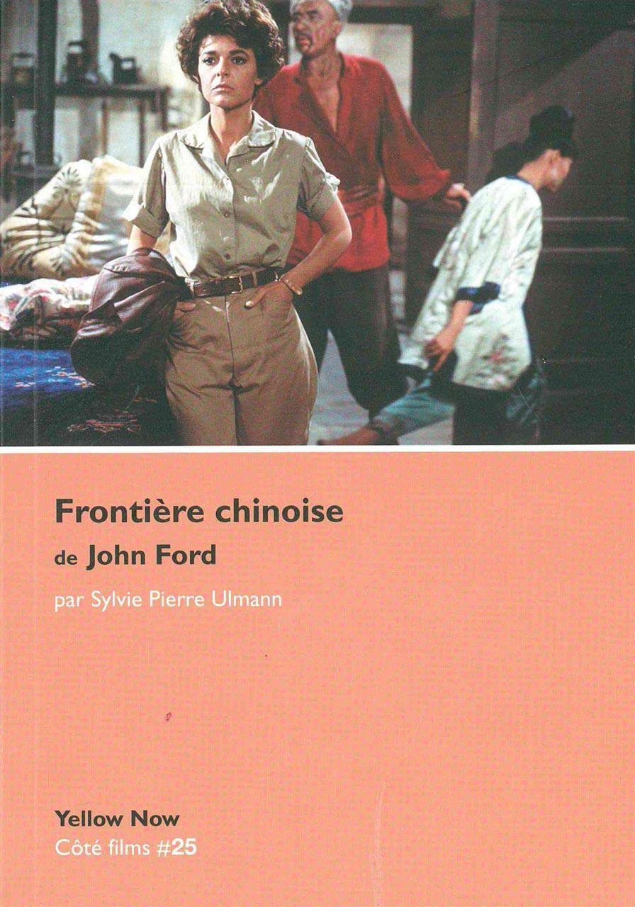 Frontière chinoise de John Ford 9782873403553
