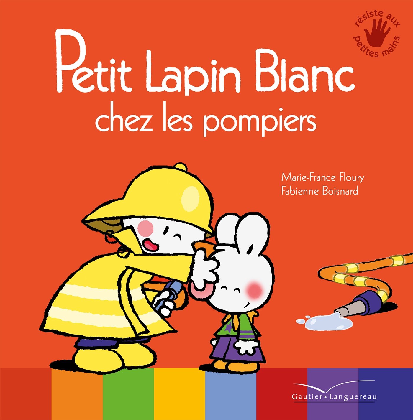 Petit Lapin Blanc chez les pompiers 9782013981309