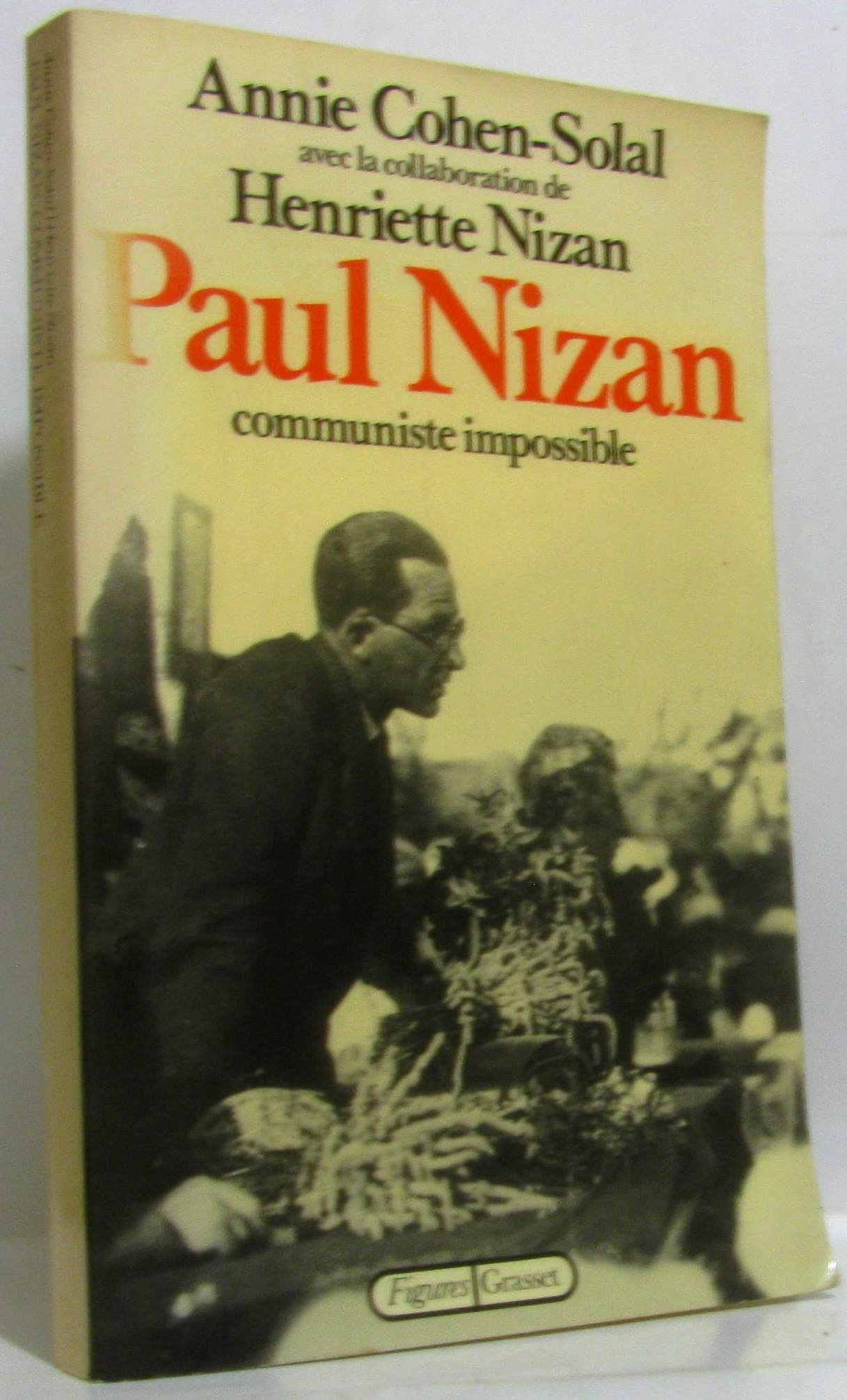 Paul Nizan, communiste impossible 9782246253419