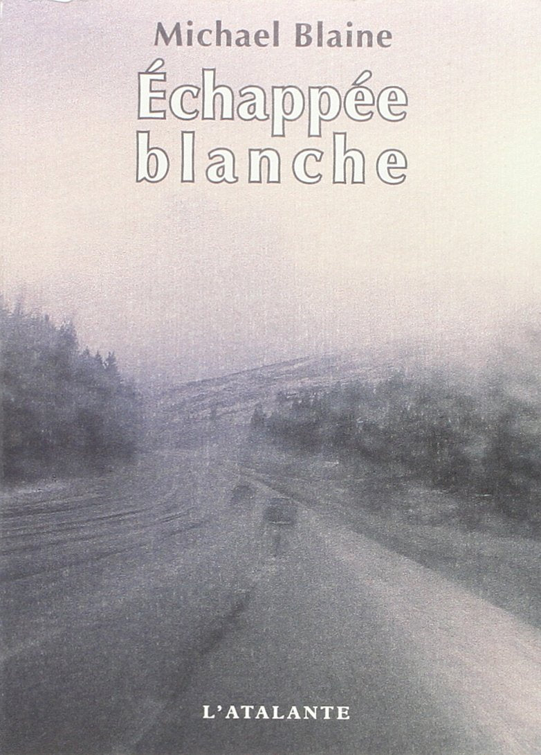 Echappée blanche 9782841721320