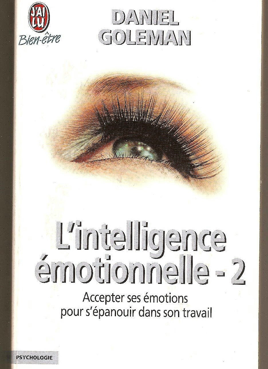 L'Intelligence émotionnelle, tome 2 9782290303351