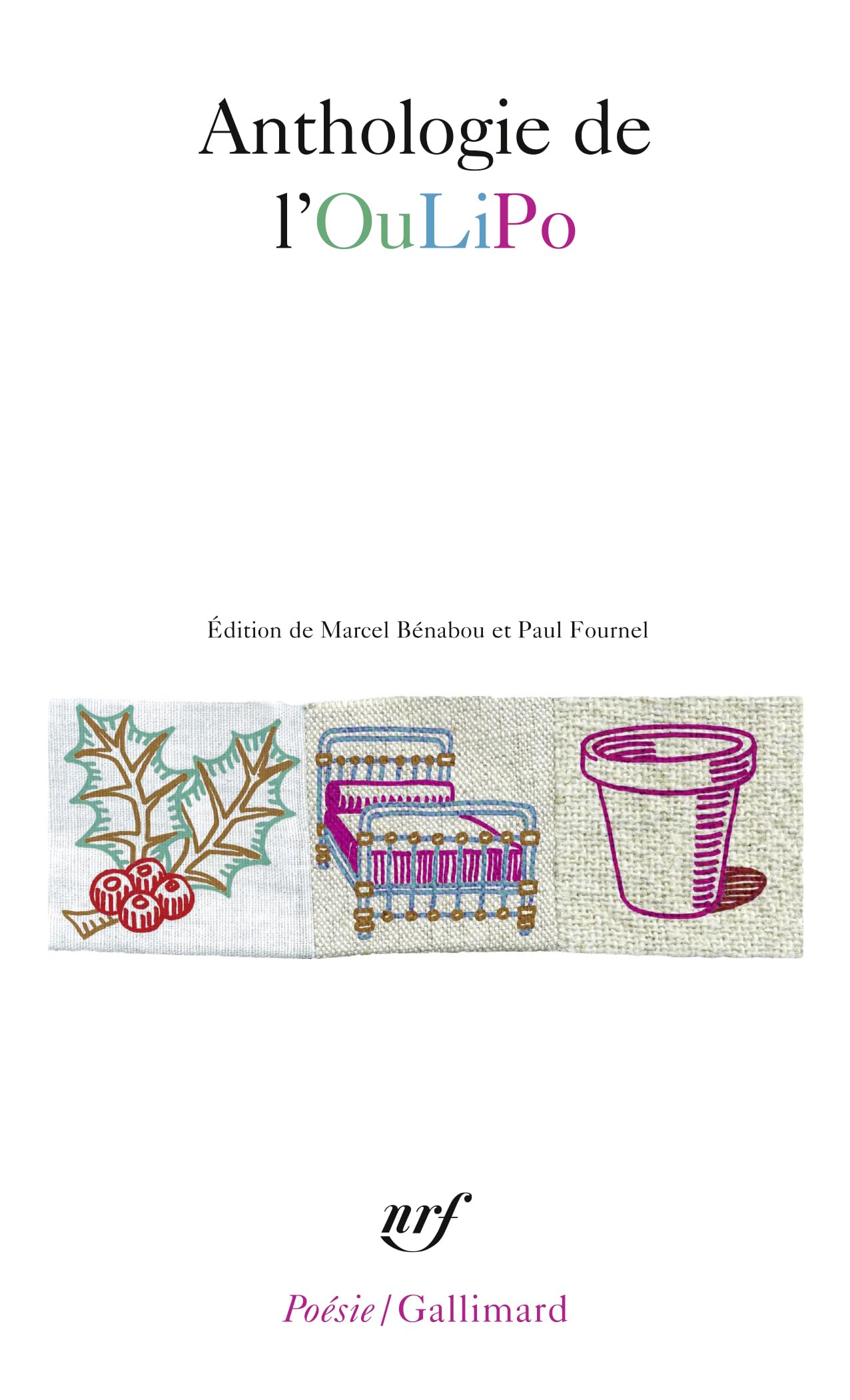 Anthologie de l'OuLiPo 9782070355679