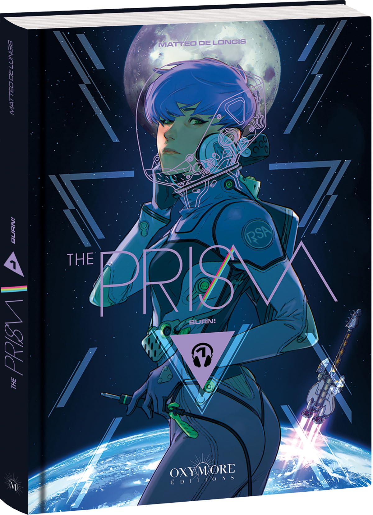 The Prism - Tome 1: Burn! 9782385610500