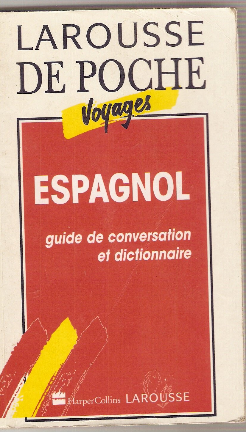 Espagnol: Guide de conversation et dictionnair 9782034035166