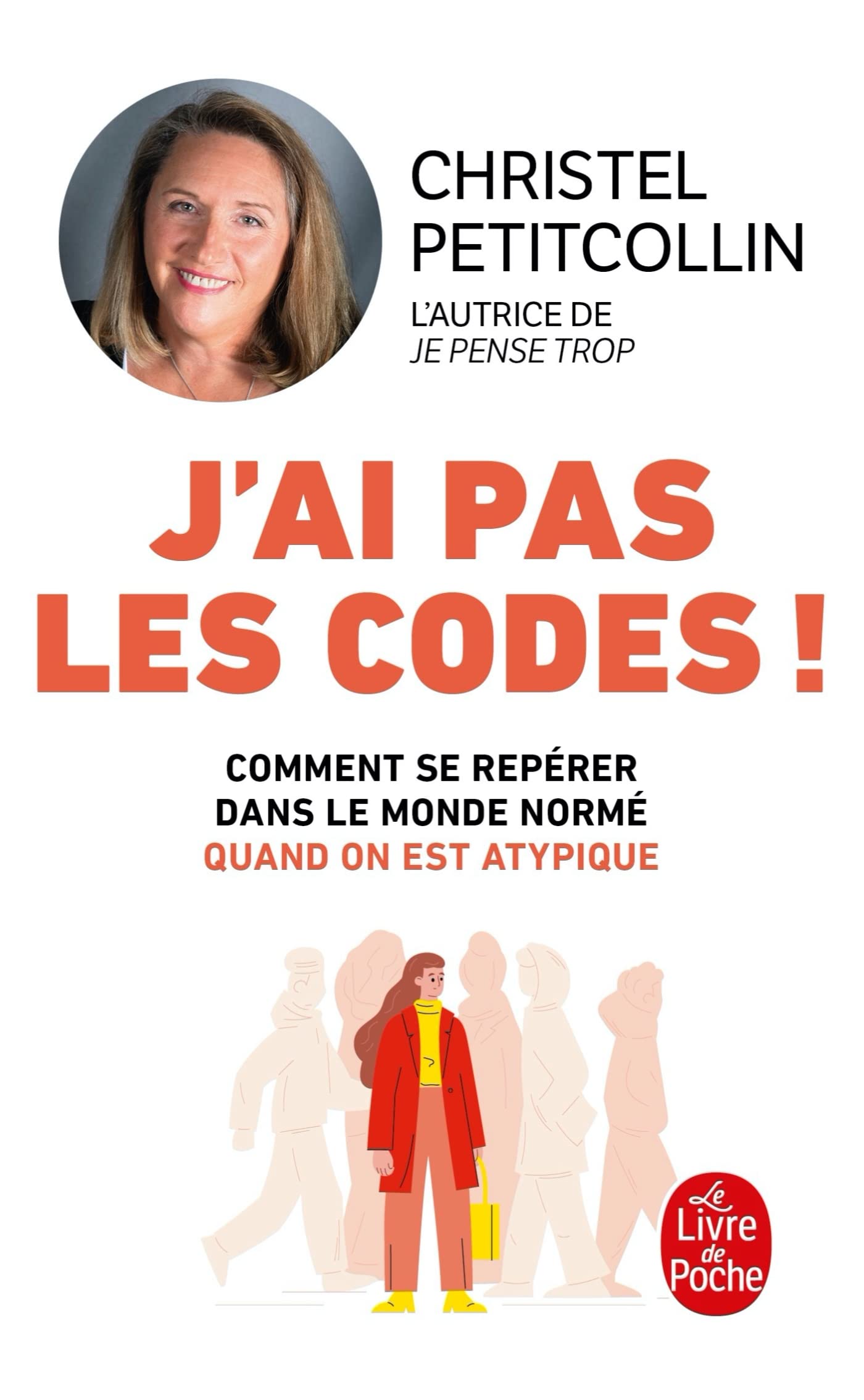 J'ai pas les codes !: Comprendre enfin le monde qui nous entoure 9782253238690