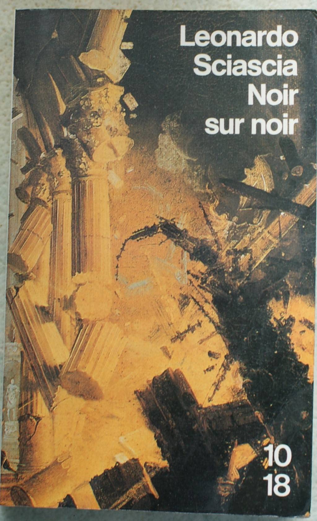 Noir sur noir : journal de dix annees : 1969-1979 9782264014153