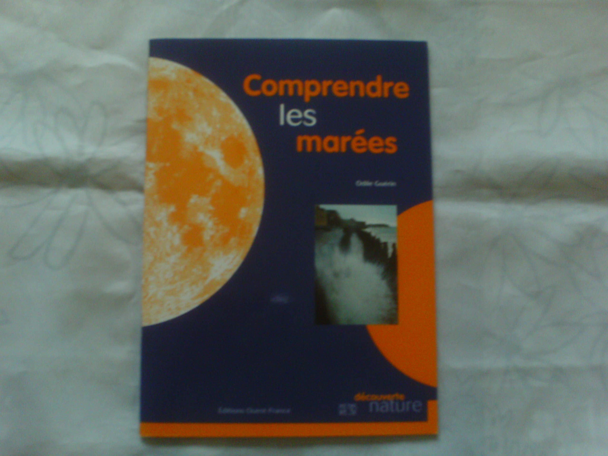 Comprendre les marées 9782737320859