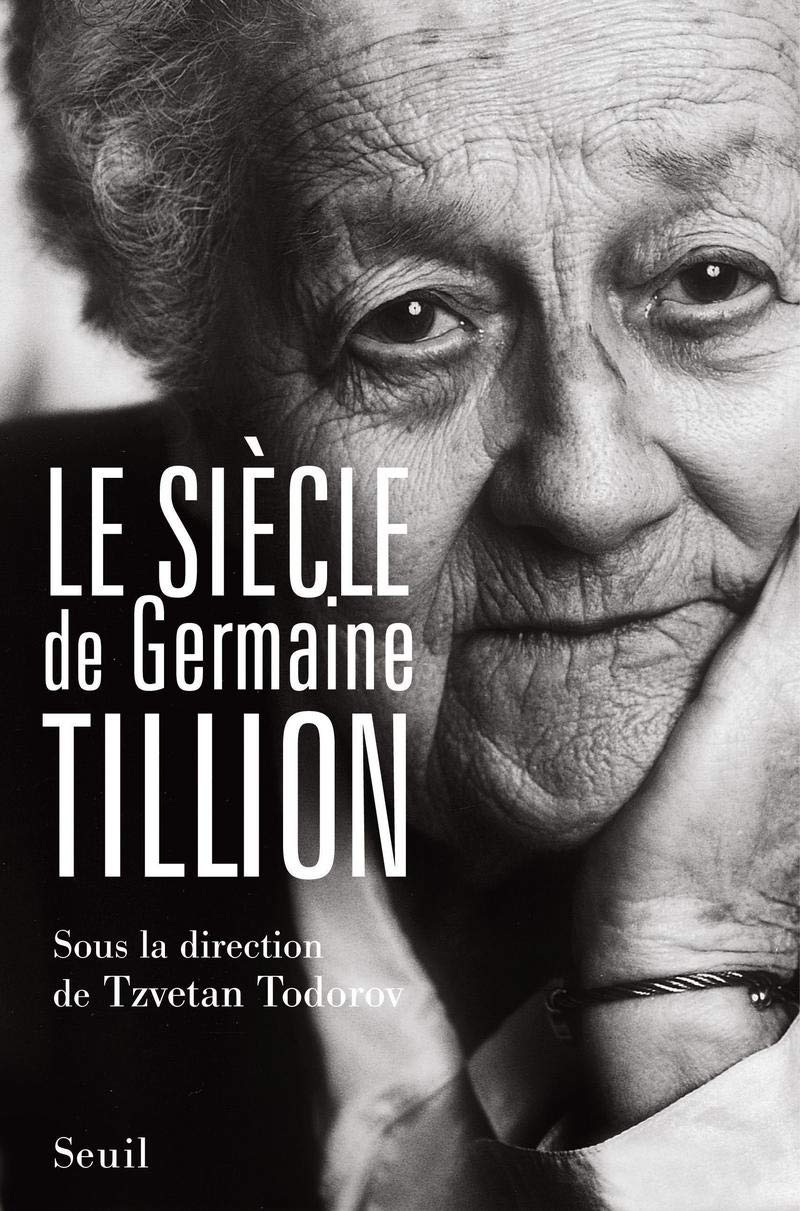 Essais (H.C.) Le Siècle de Germaine Tillion 9782020951944