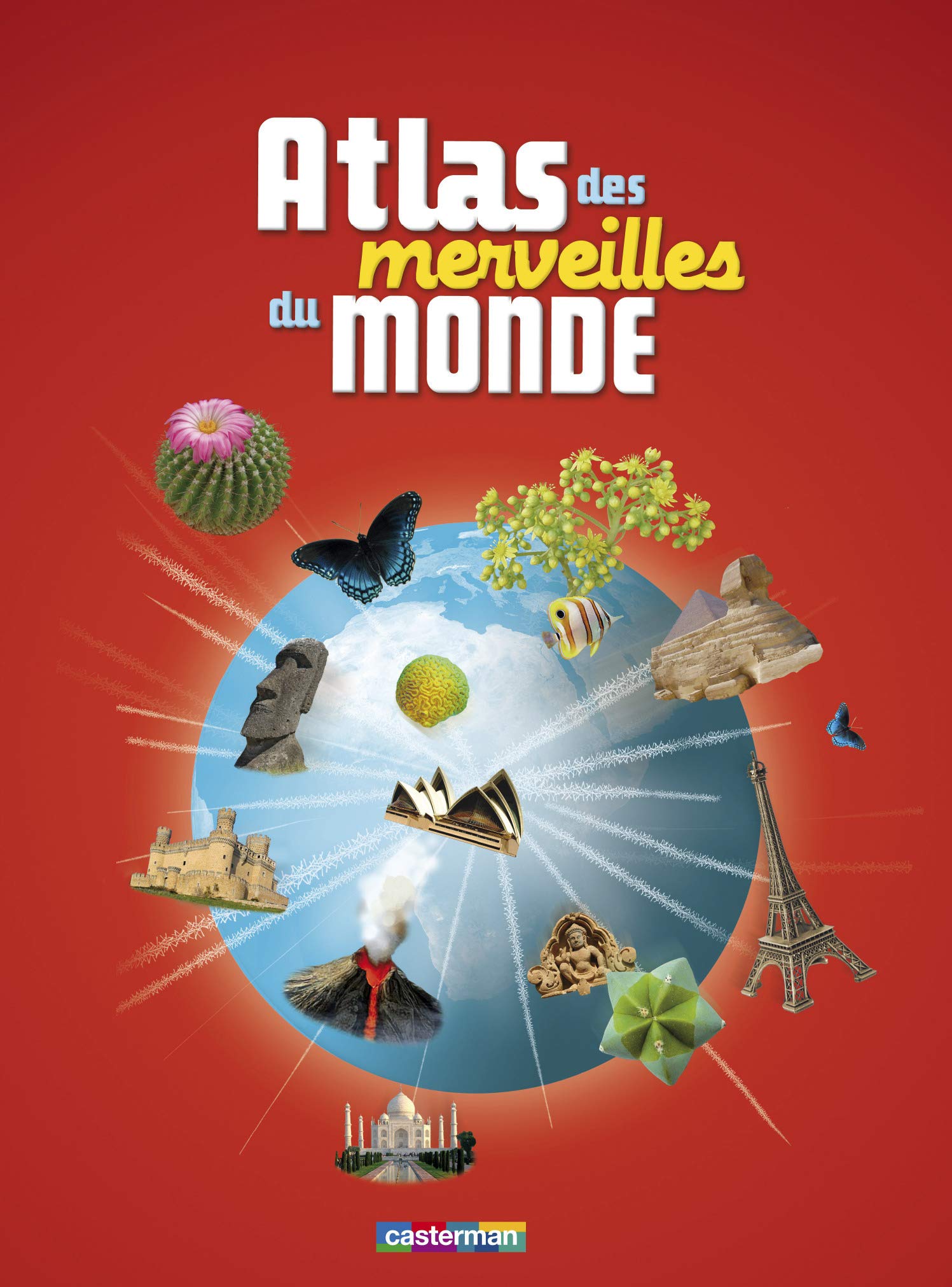 Atlas des merveilles du monde 9782203116559