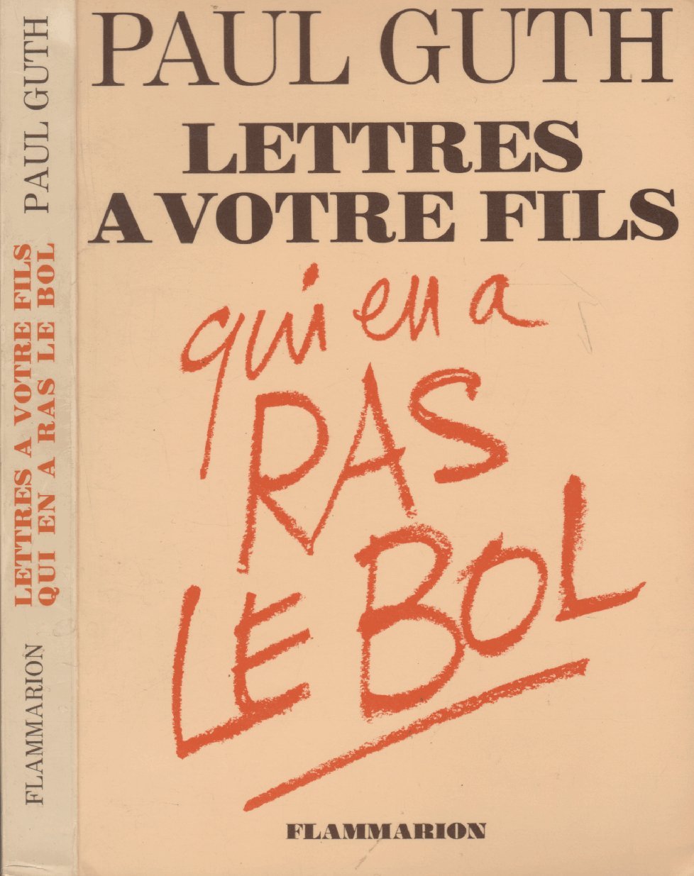 Lettres à votre fils qui en a ras le bol 9782080609052