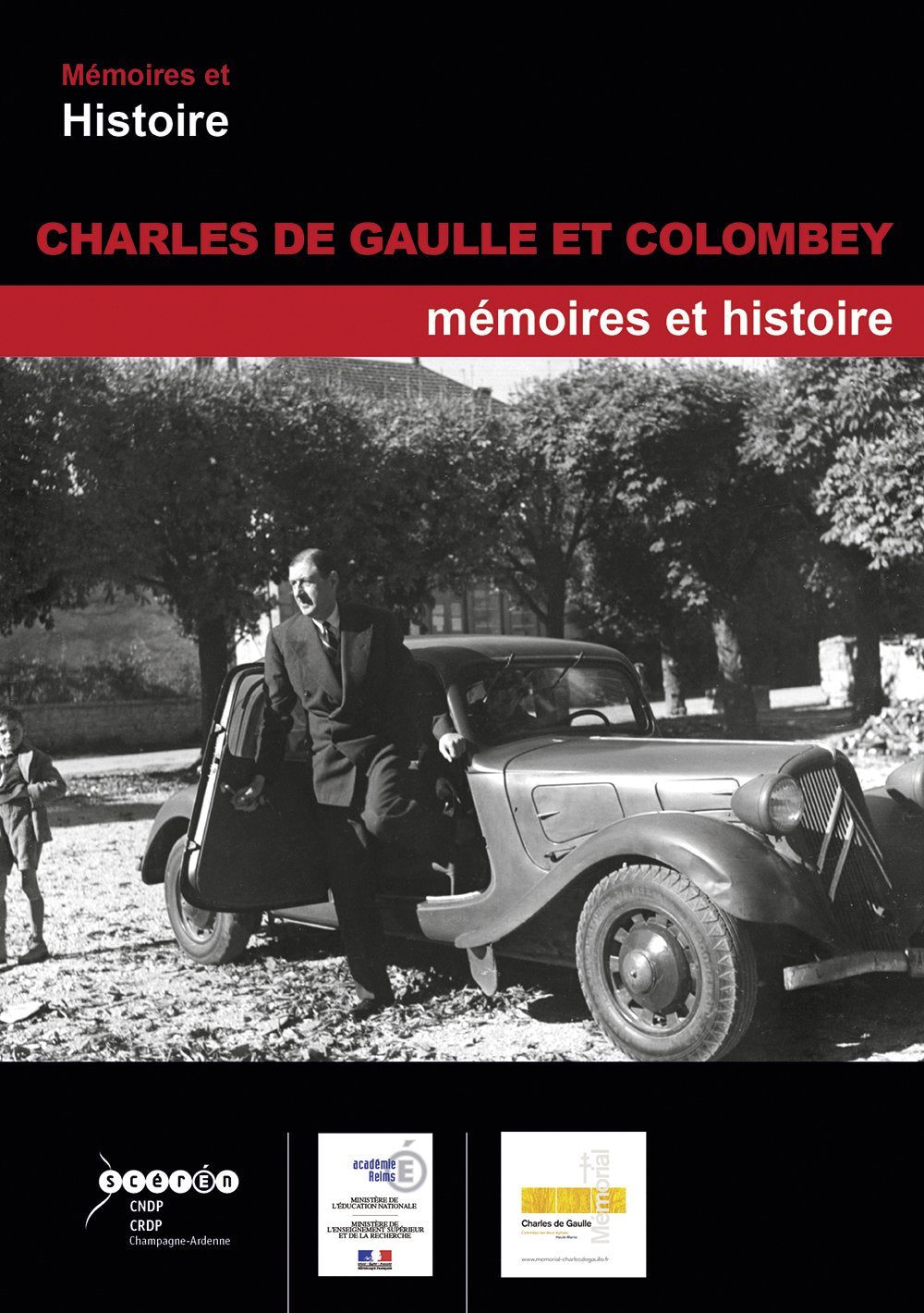 Charles de Gaulle et Colombey 9782866334772