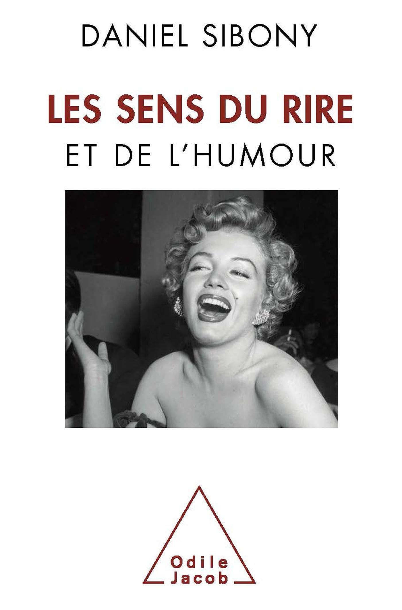 Les Sens du rire et de l'humour 9782738124807