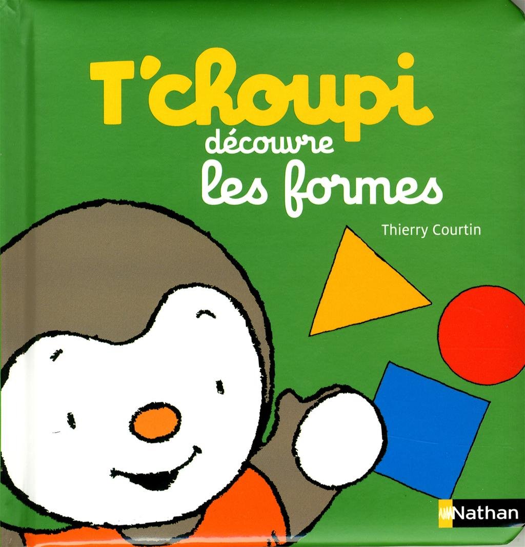 T'choupi découvre les formes - Dès 2 ans 9782092545478