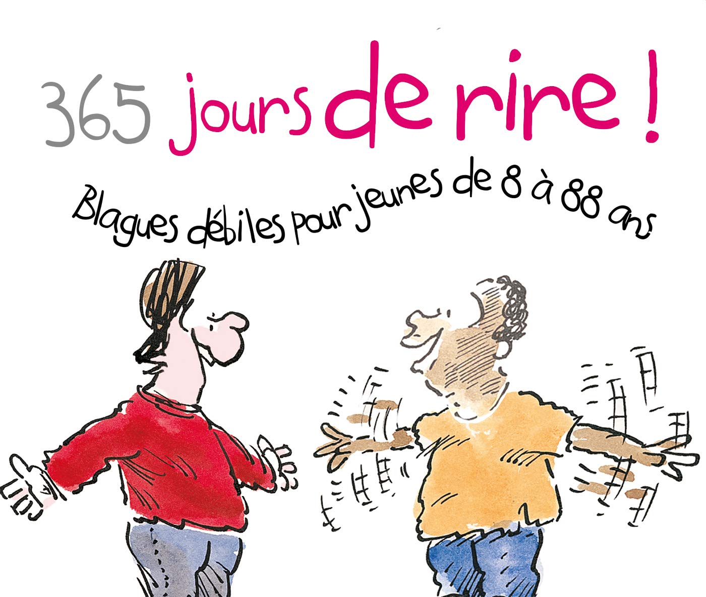 365 JOURS DE RIRE ! 9782873885380