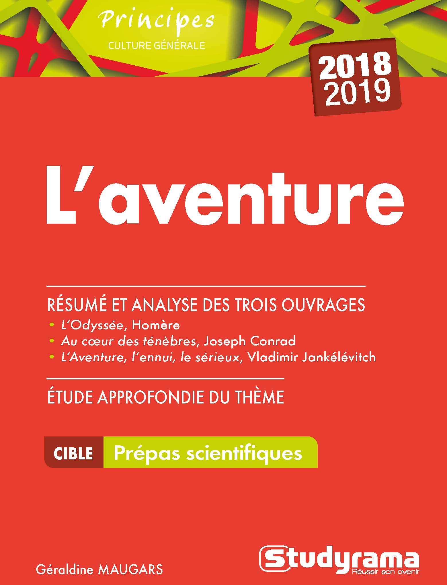 L'aventure : Thèmes prépas scientifiques 2018-2019 9782759034673