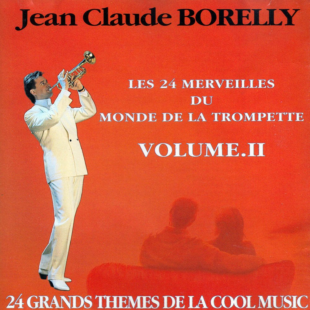 Les 24 Merveilles Du Monde De La Trompette - volume 2 (174371-2) 5099917437127