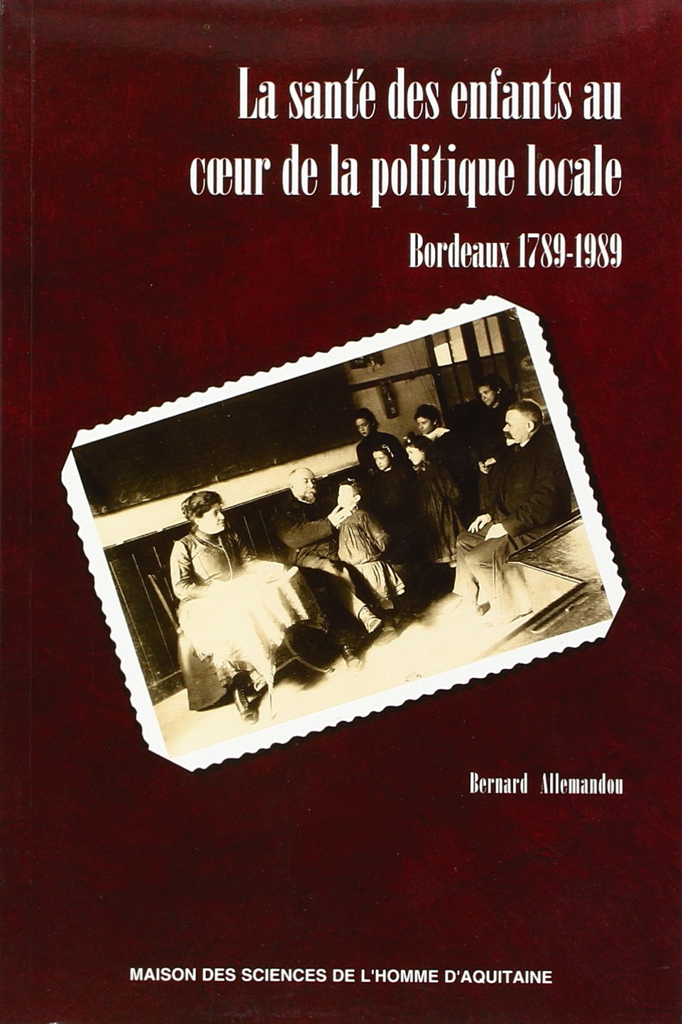 La santé des enfants au coeur de la politique locale 9782858922659