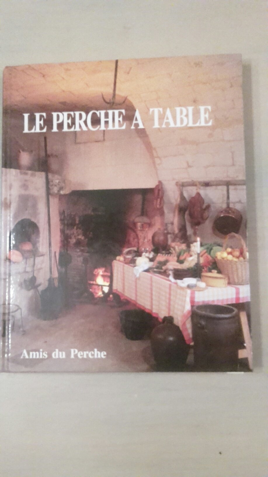 LE PERCHE A TABLE 9782900122112