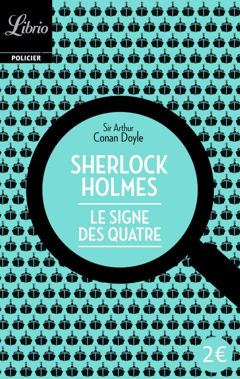 Sherlock Holmes : Le Signe des quatre 9782290348413