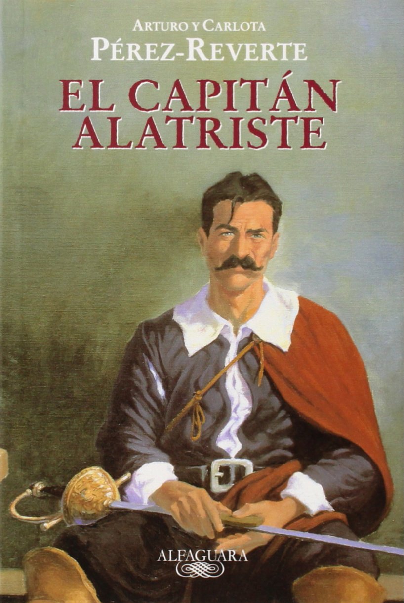 El capitán Alatriste/ Captain Alatriste 9788420442907