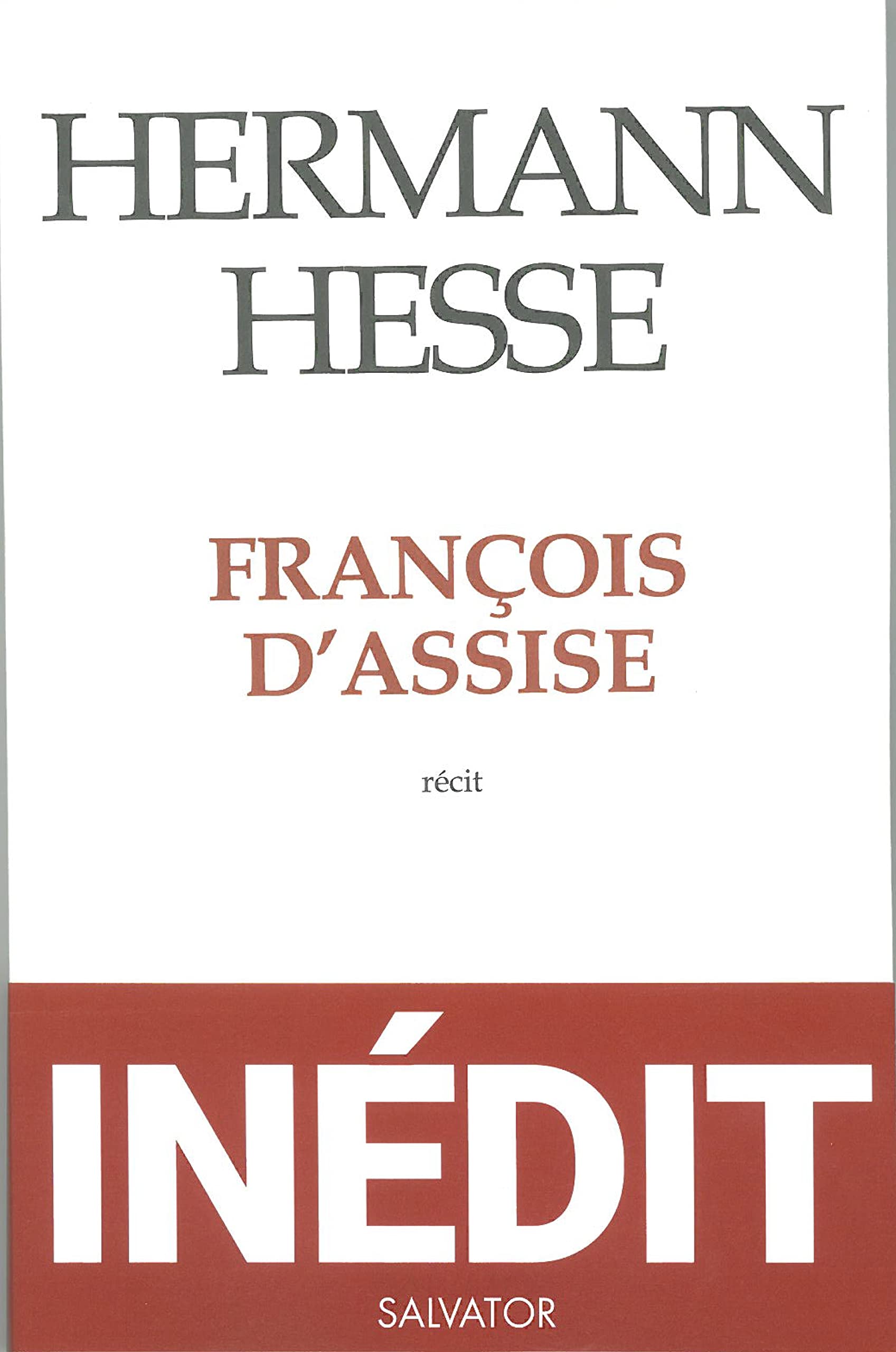 François d'Assise. Inédit 9782706712913