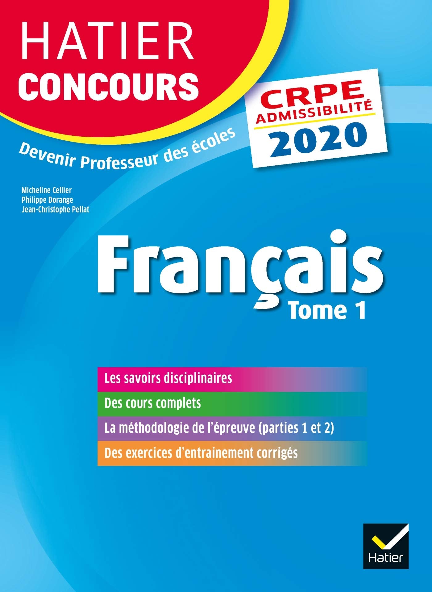 Français tome 1 - CRPE 2020 - Epreuve écrite d'admissibilité 9782401057586