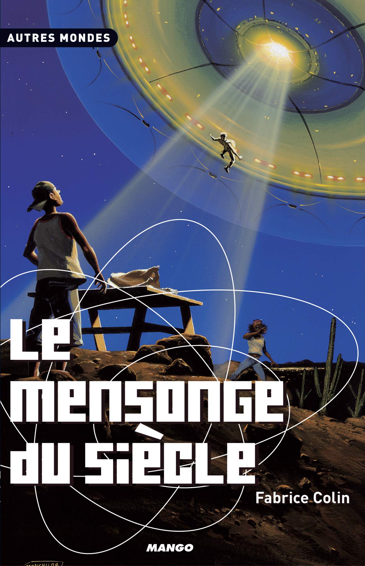 Le Mensonge du siècle 9782740418574