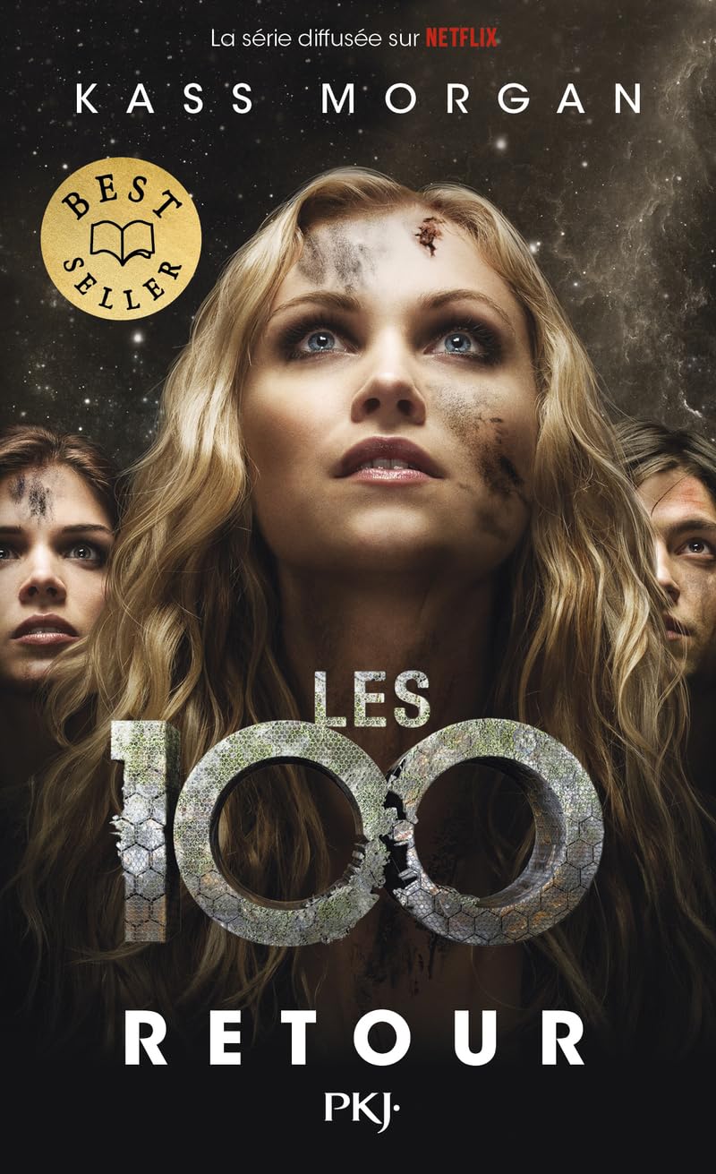 Les 100 - tome 03 : Retour (3) 9782266293242