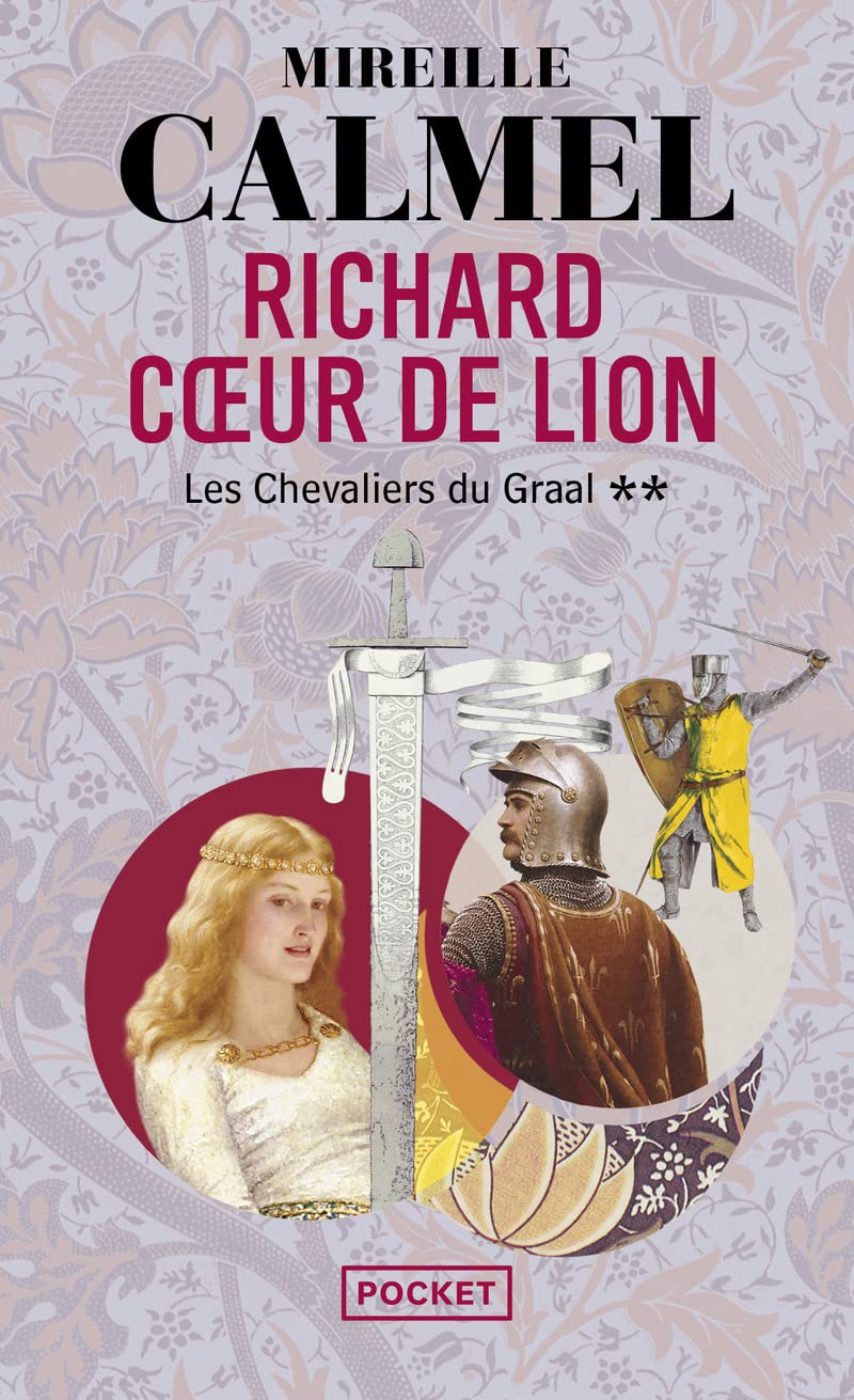 Richard Coeur de Lion: Les Chevaliers du Graal - tome 2 (2) 9782266246064
