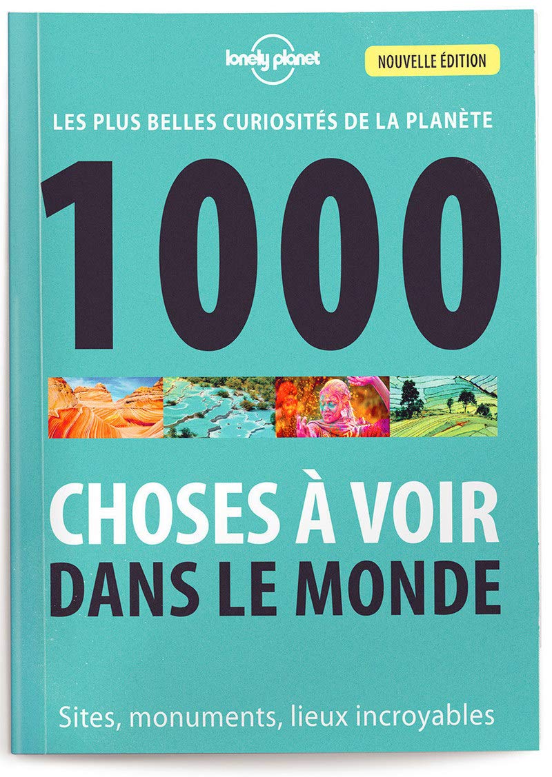 1000 Choses à voir dans le monde - 4ed 9782816176384