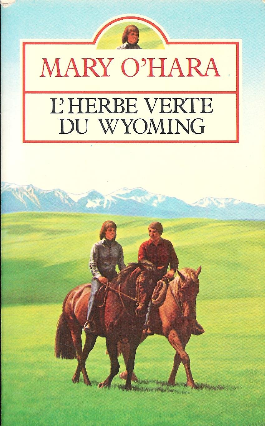 L'Herbe verte du Wyoming (Presses pocket) 9782266019668