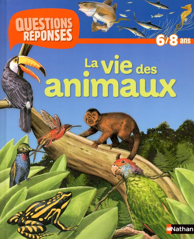 La vie des animaux 9782092532911