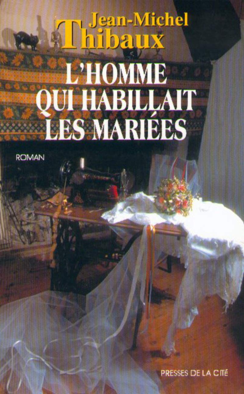 L'homme qui habillait les mariées 9782258050068