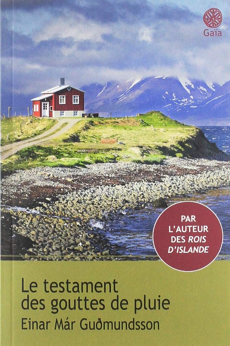Le testament des gouttes de pluie 9782847209013