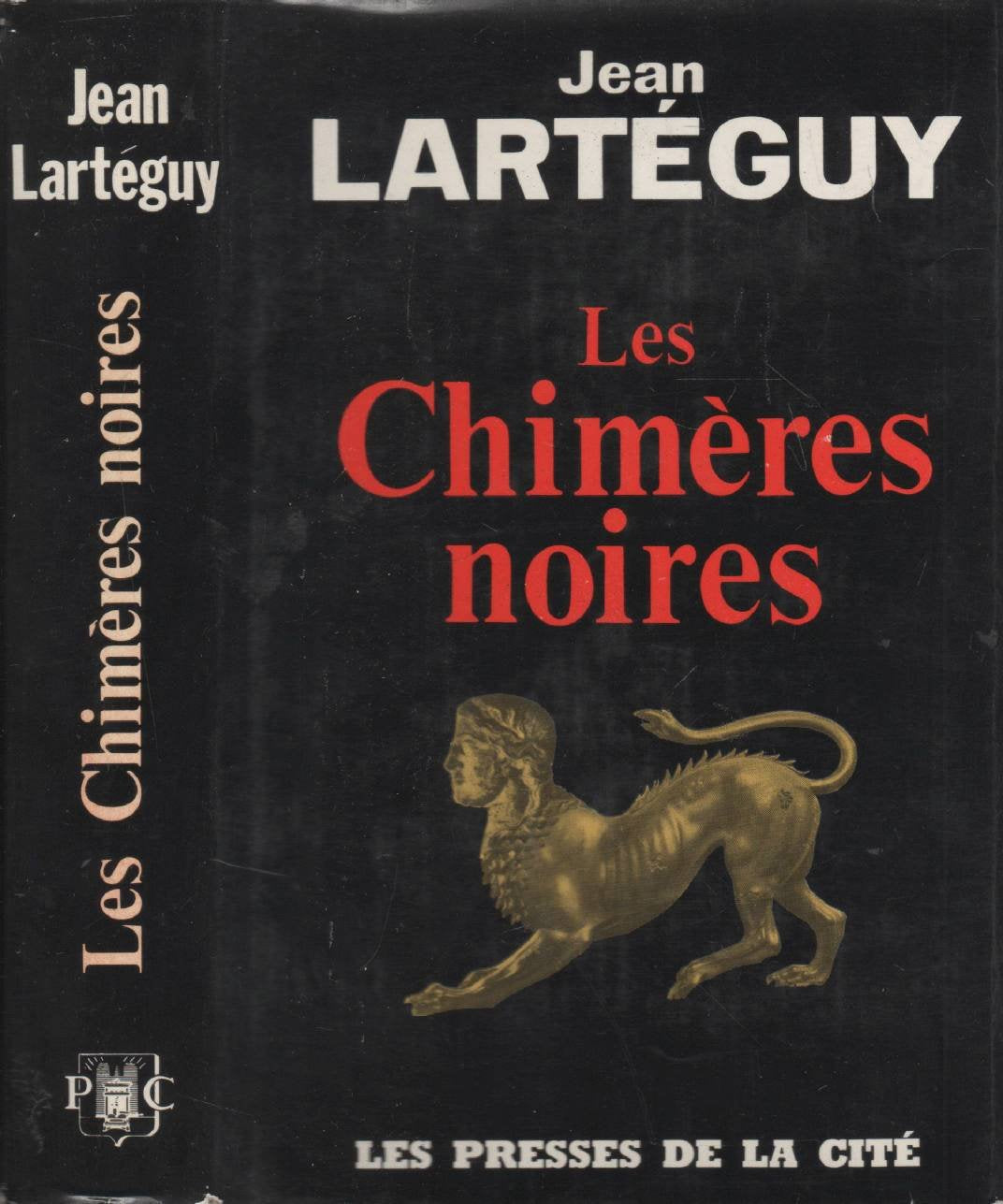 Les chimères noires - les presses de la cité 1963